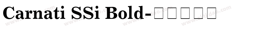 Carnati SSi Bold字体转换